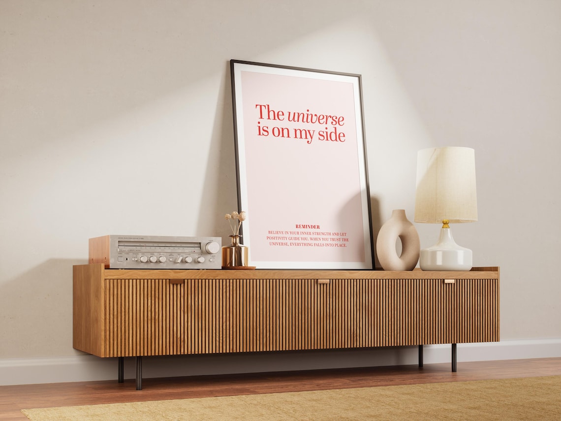 The Universe Is On My Side Motivational Art Print - Image 3