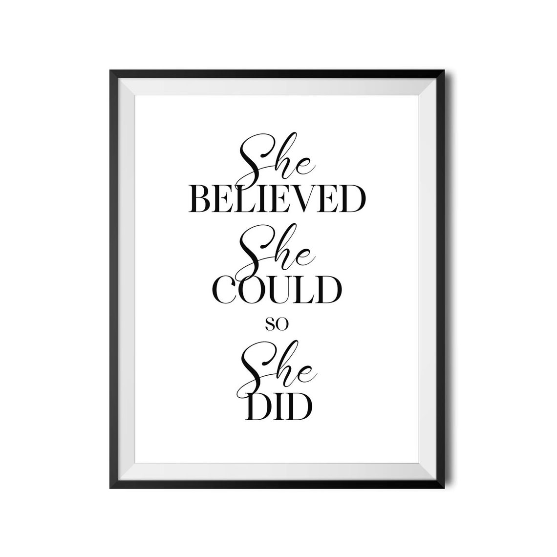 She Believed She Could So She Did Feminist Empowerment Quote Poster - Image 3