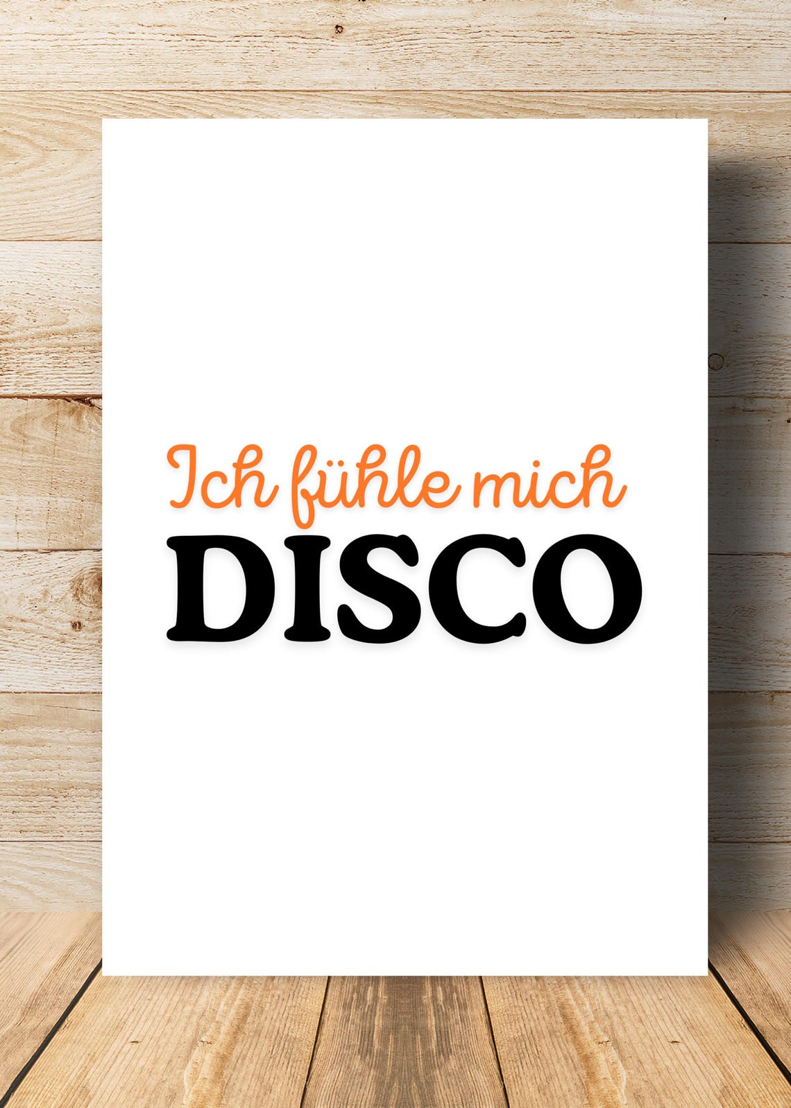 I Feel Disco Funny German Party Quote Orange Black Typography Print - Image 2