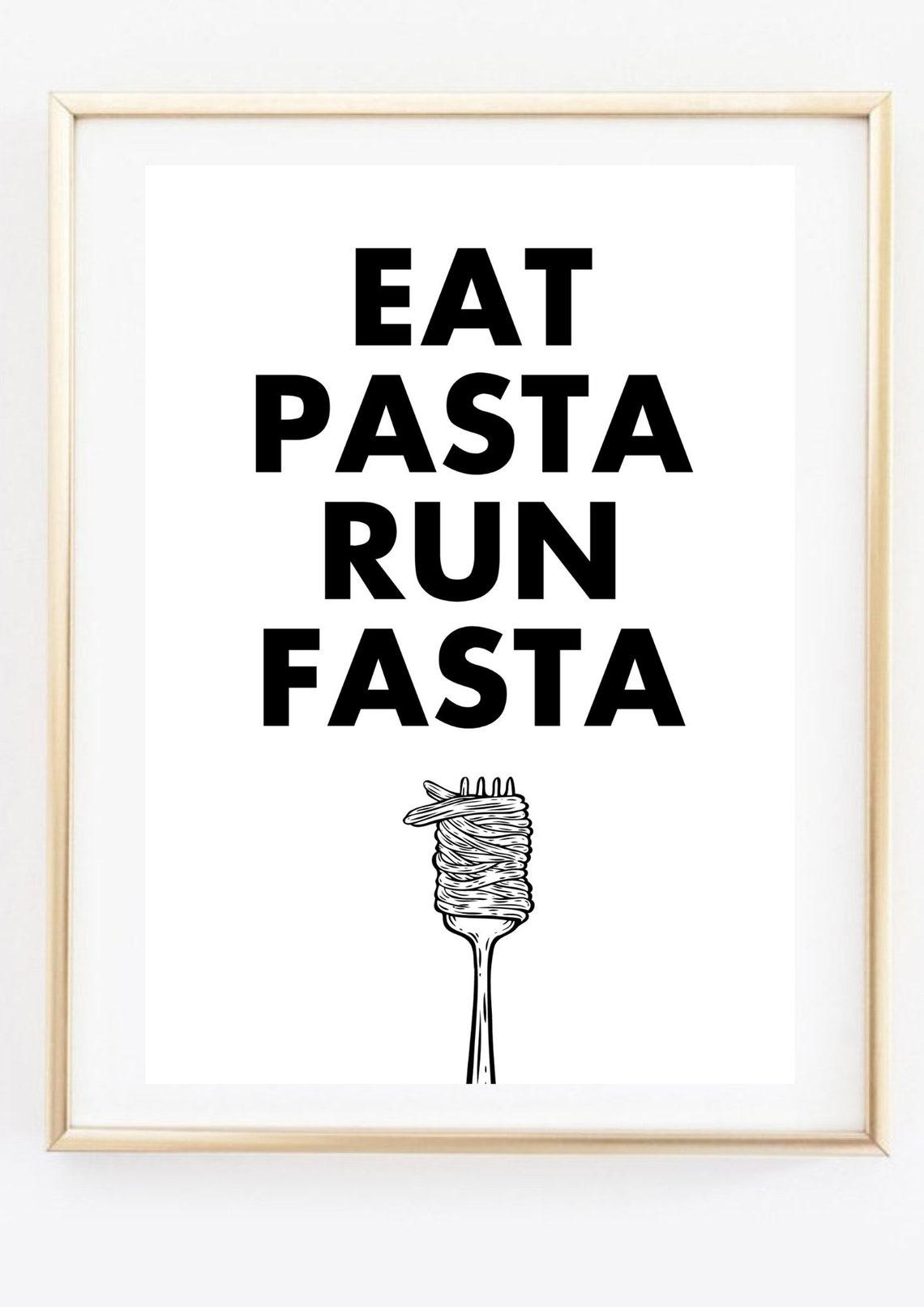 Eat Pasta Run Fasta Funny Kitchen Typography Spaghetti Fork Wall Art - Image 3
