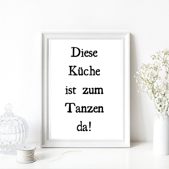 Din A4 Art Print Unframed Saying This Kitchen Is There For Dancing Dancing Kitchen Joy Happiness Typography Image Poster Gift