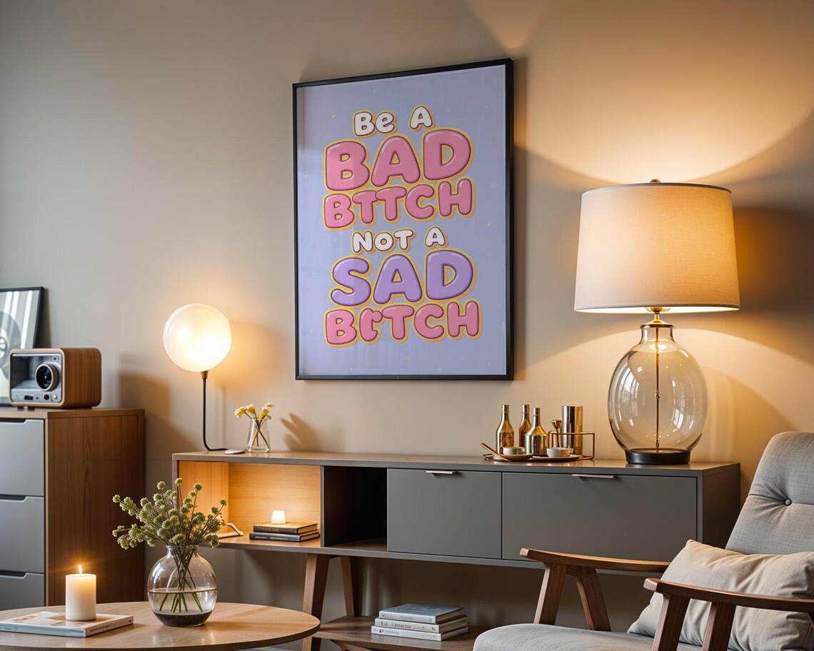Be a Bad Bttch Not a Sad Bttch Bubble Letter Empowerment Quote Wall Poster - Image 4