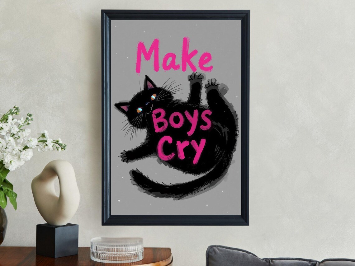 Make Boys Cry Black Cat Pink Typography Funny Feminist Quote Animal Poster