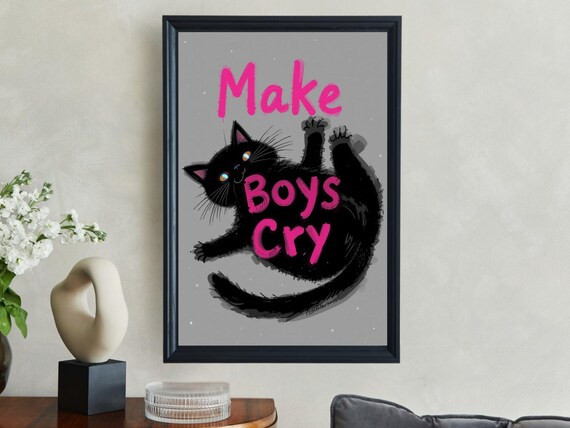 Make Boys Cry Black Cat Pink Typography Funny Feminist Quote Animal Poster