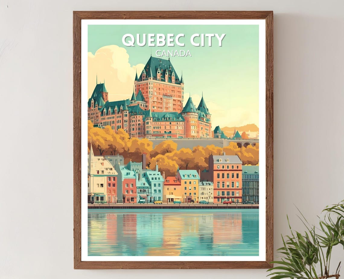 Quebec City Canada Chateau Frontenac Old Town Retro Travel Poster