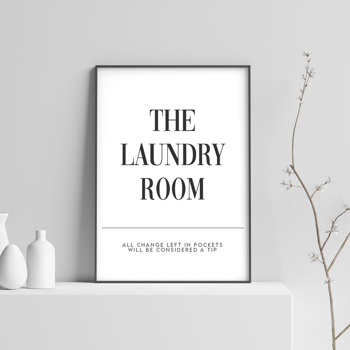 The Laundry Room Funny Utility Room Poster Print