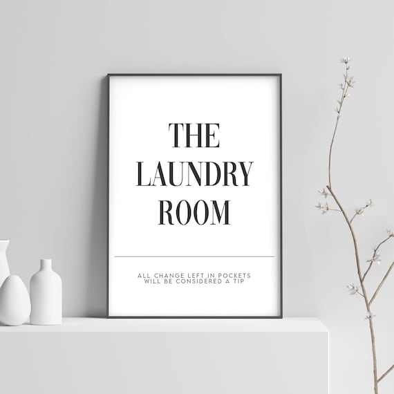 The Laundry Room Funny Utility Room Poster Print