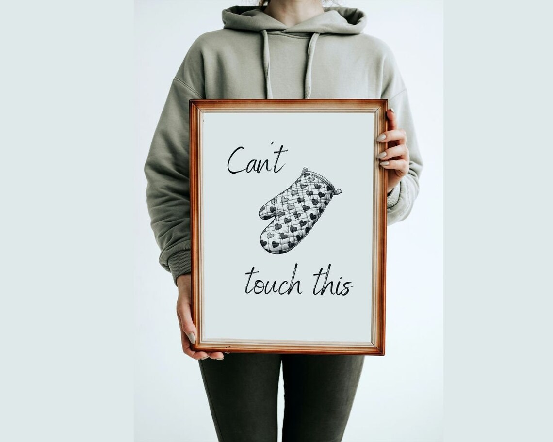 Cant Touch This Oven Mitt Funny Kitchen Quote Wall Decor Poster - Image 2