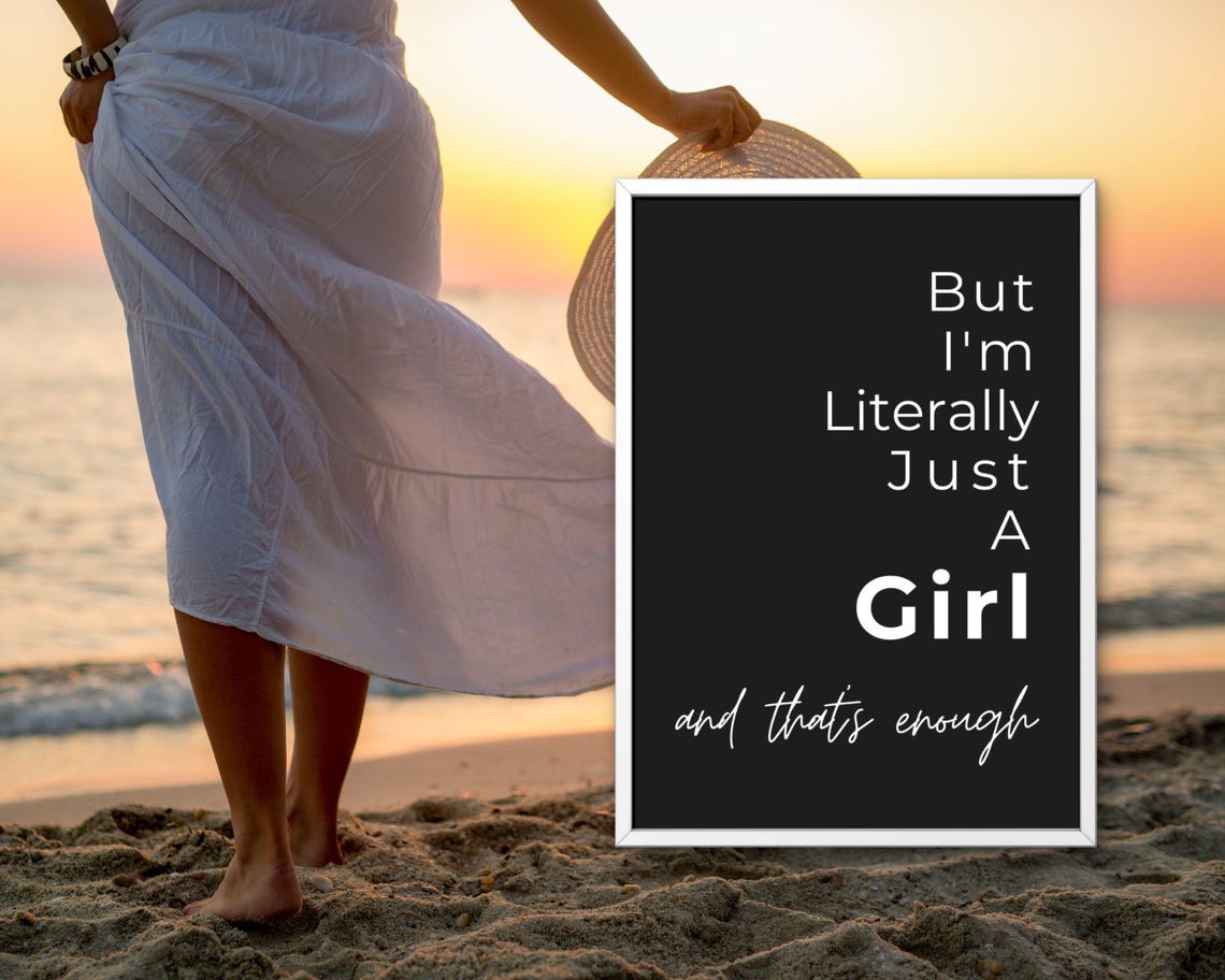 But Im Literally Just A Girl Quote Poster Black Background Decor Gift - Image 2