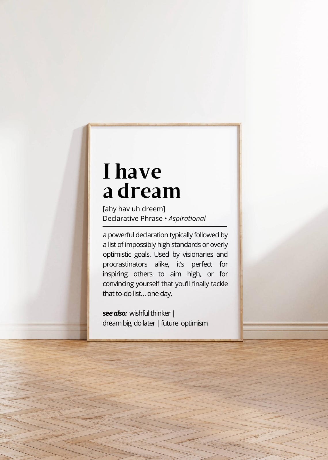 I Have a Dream Definition Funny Aspirational Phrase Dictionary Poster - Image 2