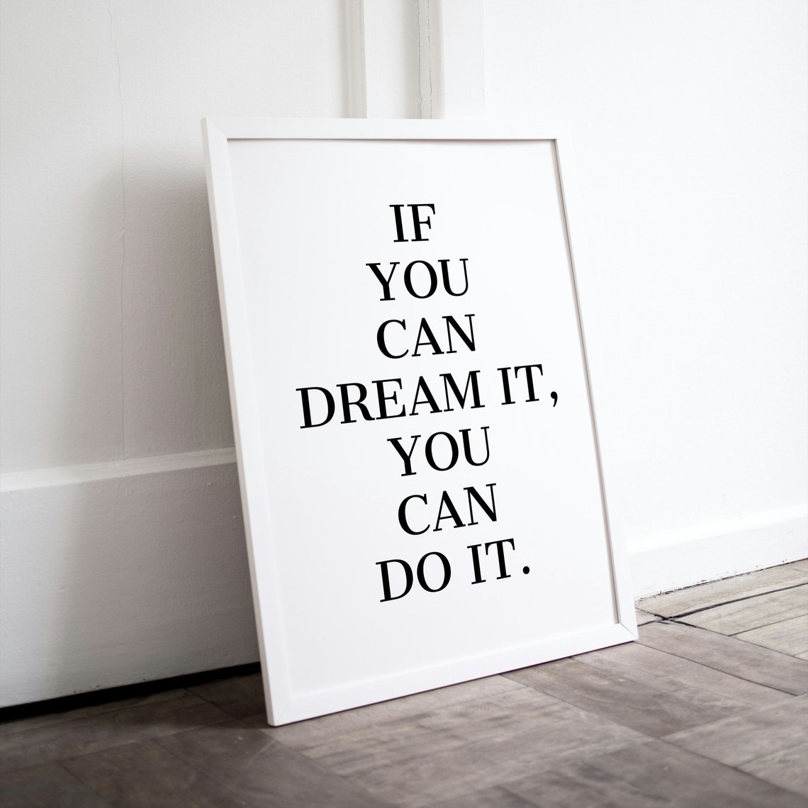 If You Can Dream It You Can Do It Centered Serif Quote Poster - Image 2