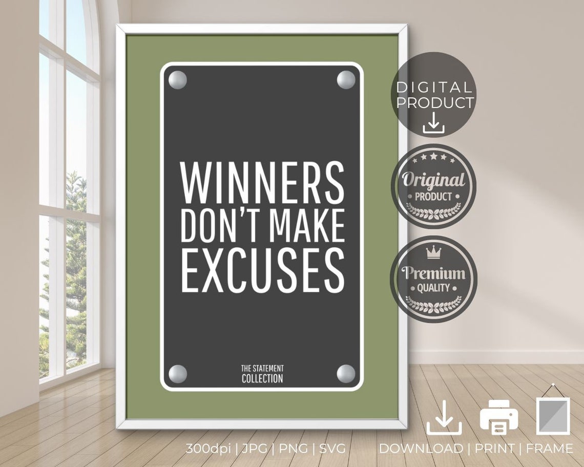 Winners Don't Make Excuses Black Olive Plaque Motivational Quote Poster - Image 3