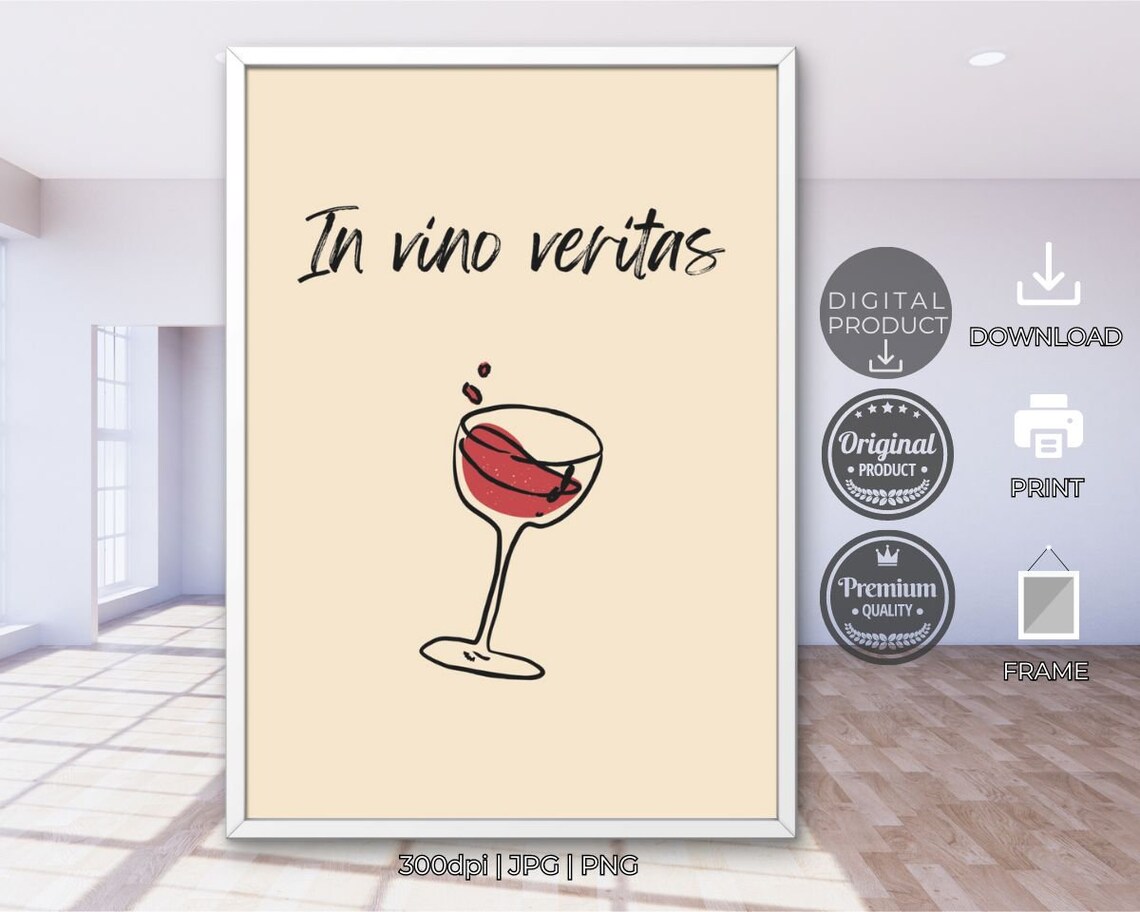 In Vino Veritas Wine Glass Script Latin Quote Cream Kitchen Poster