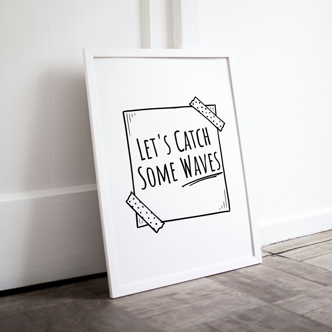 Lets Catch Some Waves Taped Note Surf Summer Wall Decor Poster