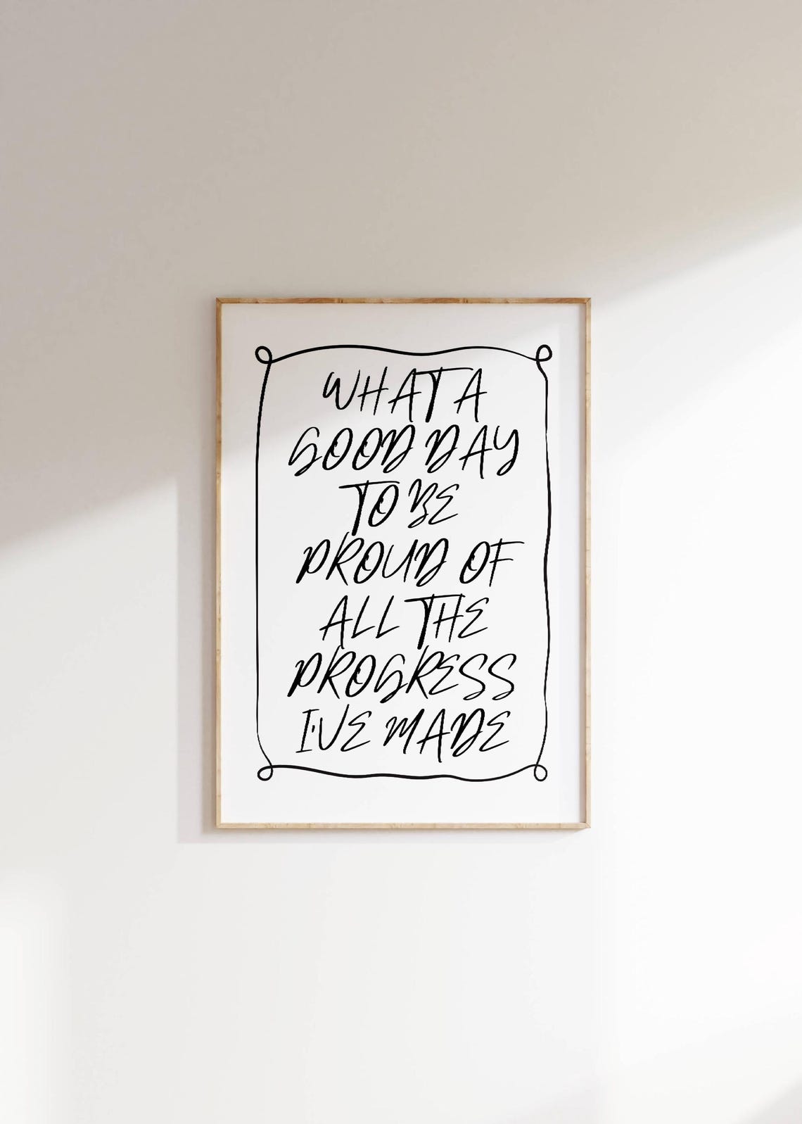 What A Good Day Proud Of Progress Affirmation Hand Lettered Poster