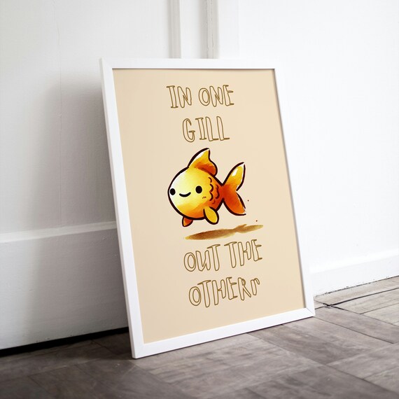 Goldfish Poster Funny Fish Quote Goldfish Wall Art Typography As Art Fish Wall Art Quirky Animal Prints Posters Art Words