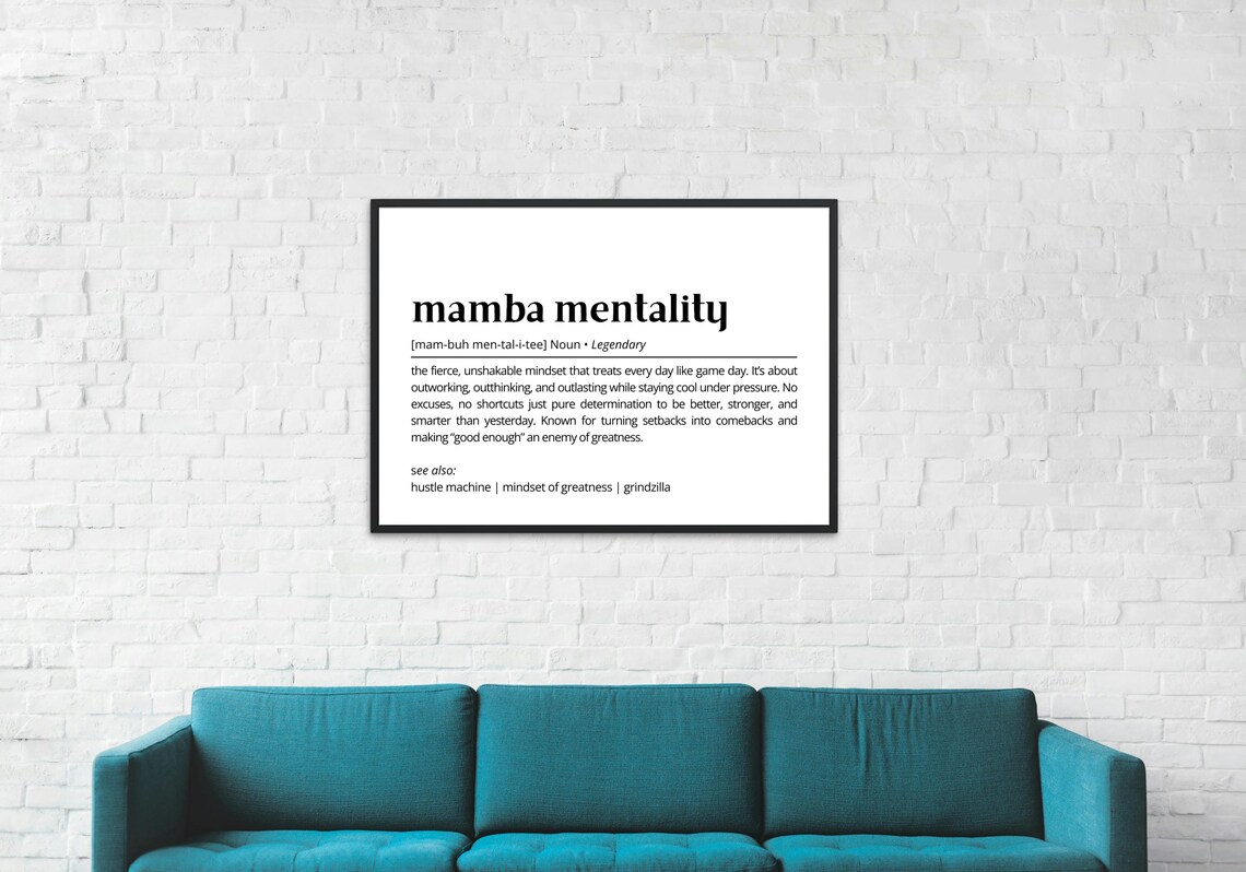 Mamba Mentality Definition Motivational Typography Print - Image 4