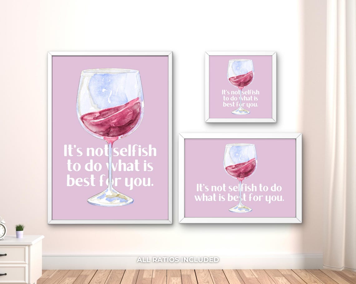 It Is Not Selfish Pink Watercolor Wine Glass Quote Kitchen Wall Art - Image 3