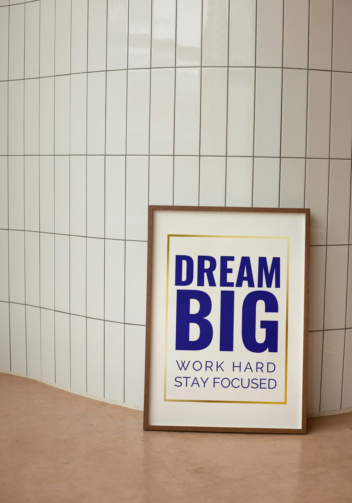 Dream Big Work Hard Stay Focused Navy Gold Border Motivational Quote Poster - Image 2