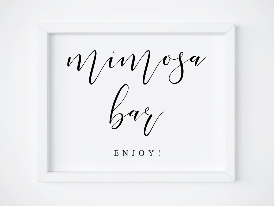 Mimosa Bar Enjoy Sign Wedding Brunch Minimalist Calligraphy Poster