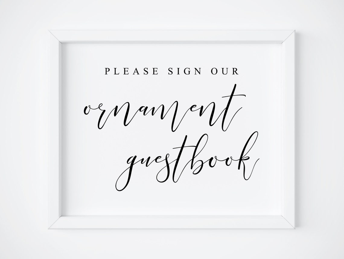 Please Sign Our Ornament Guestbook Wedding Calligraphy Sign Poster