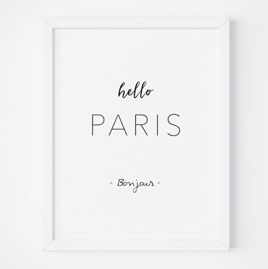 Hello Paris Bonjour France Greeting Travel Typography Art Poster