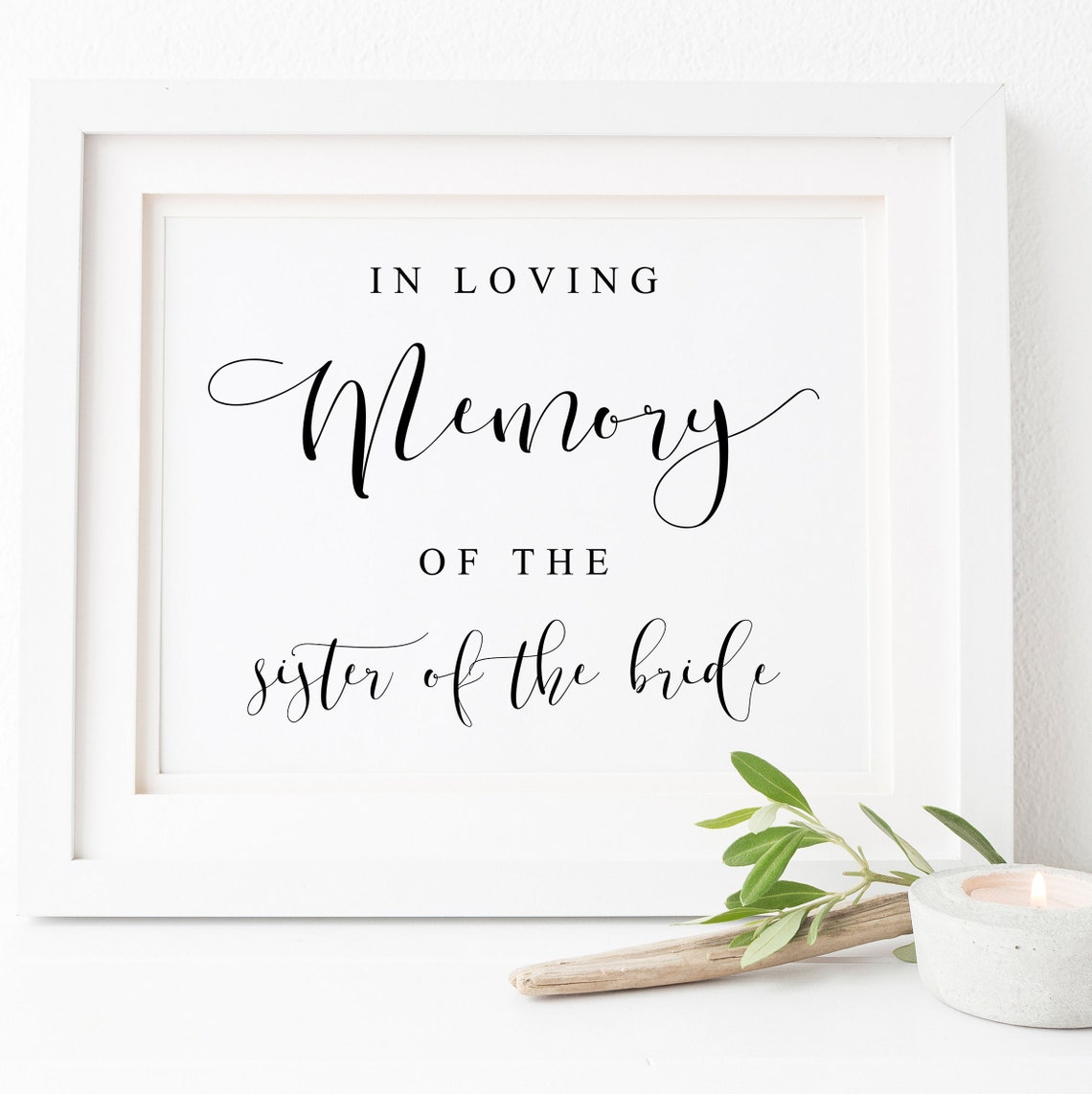 In Loving Memory Sister of the Bride Sign Minimalist Wedding Poster