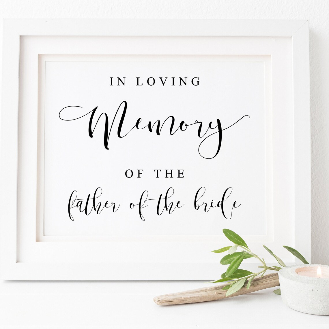 In Loving Memory Wedding Memorial Sign, Love