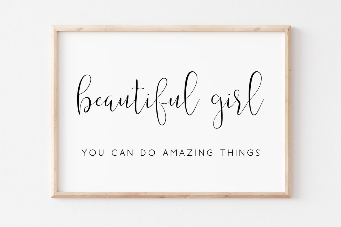 Beautiful Girl You Can Do Amazing Things Printable Girl Nursery Wall Art Nursery Decor Girls Room Decor Baby Shower Gift Art