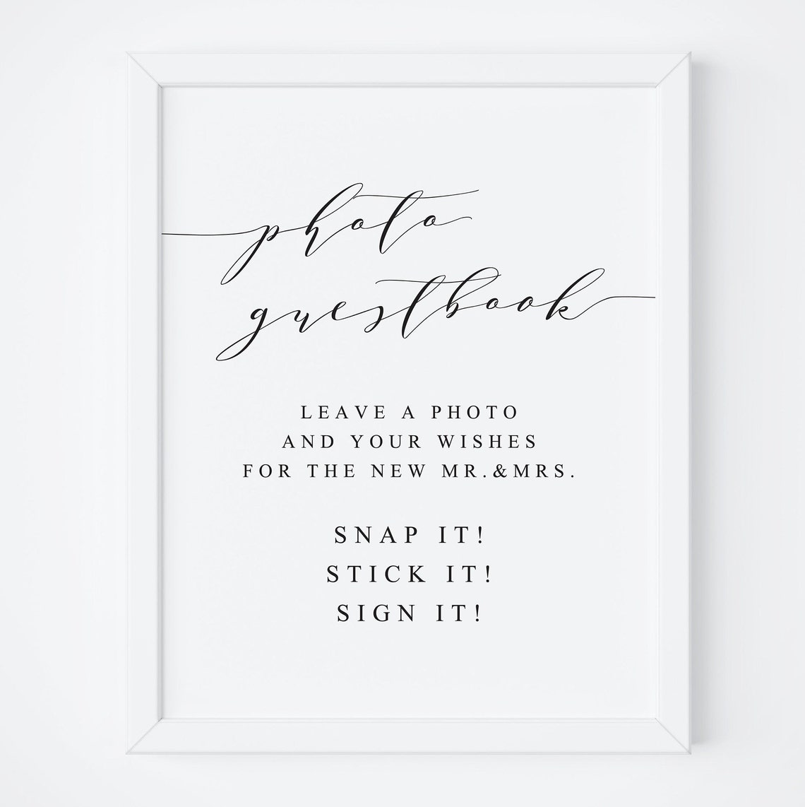 Photo Guestbook Wedding Sign Snap It Stick It Sign It Poster