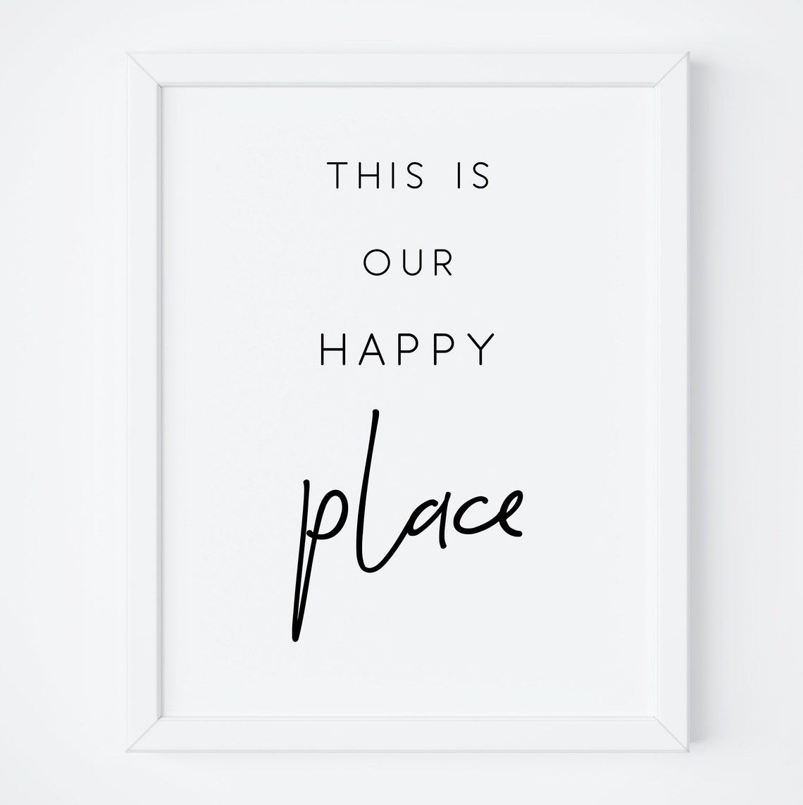This Is Our Happy Place Quote Poster Minimalist Typography Home Decor