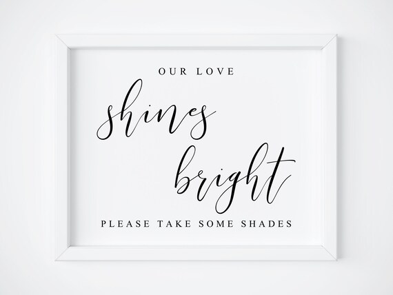 Our Love Shines Bright Wedding Sign, Wedding Decor