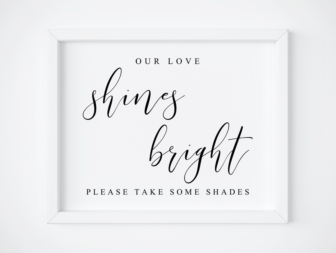 Our Love Shines Bright Wedding Sign, Wedding Decor