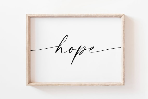 Hope Typography Motivational Quote Art Print