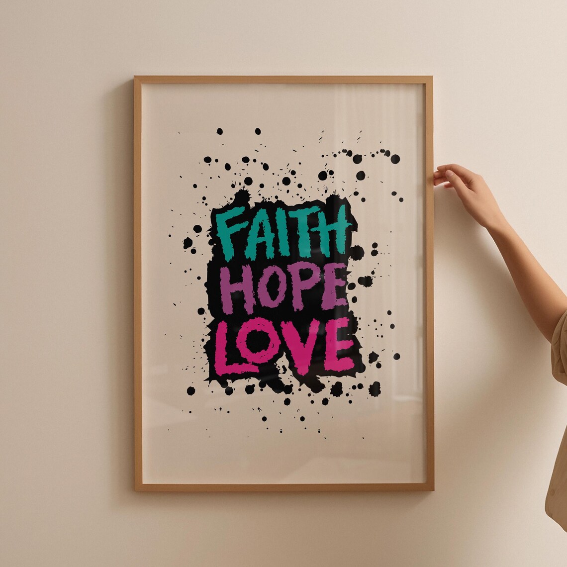 Faith Hope Love Graffiti Splatter Bold Colorful Christian Poster - Image 4