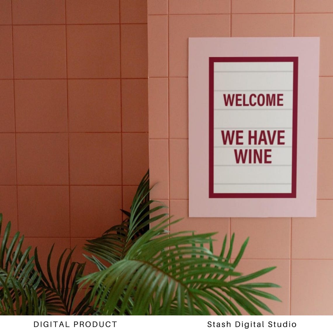 Welcome We Have Wine Marquee Sign Funny Kitchen Decor Poster - Image 2