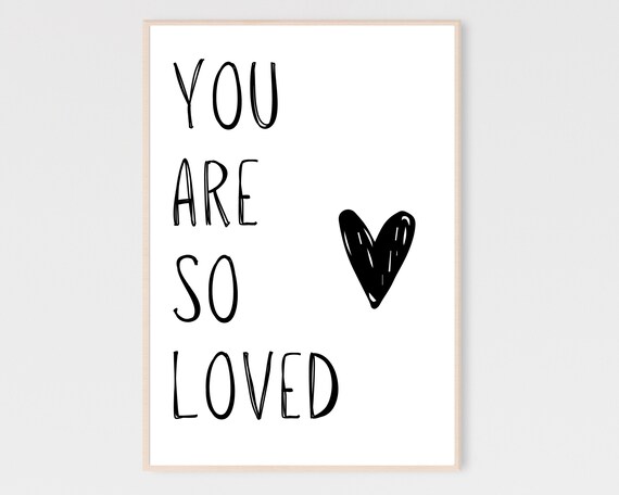 You Are So Loved Nursery Heart Hand Lettering Minimalist Quote Poster
