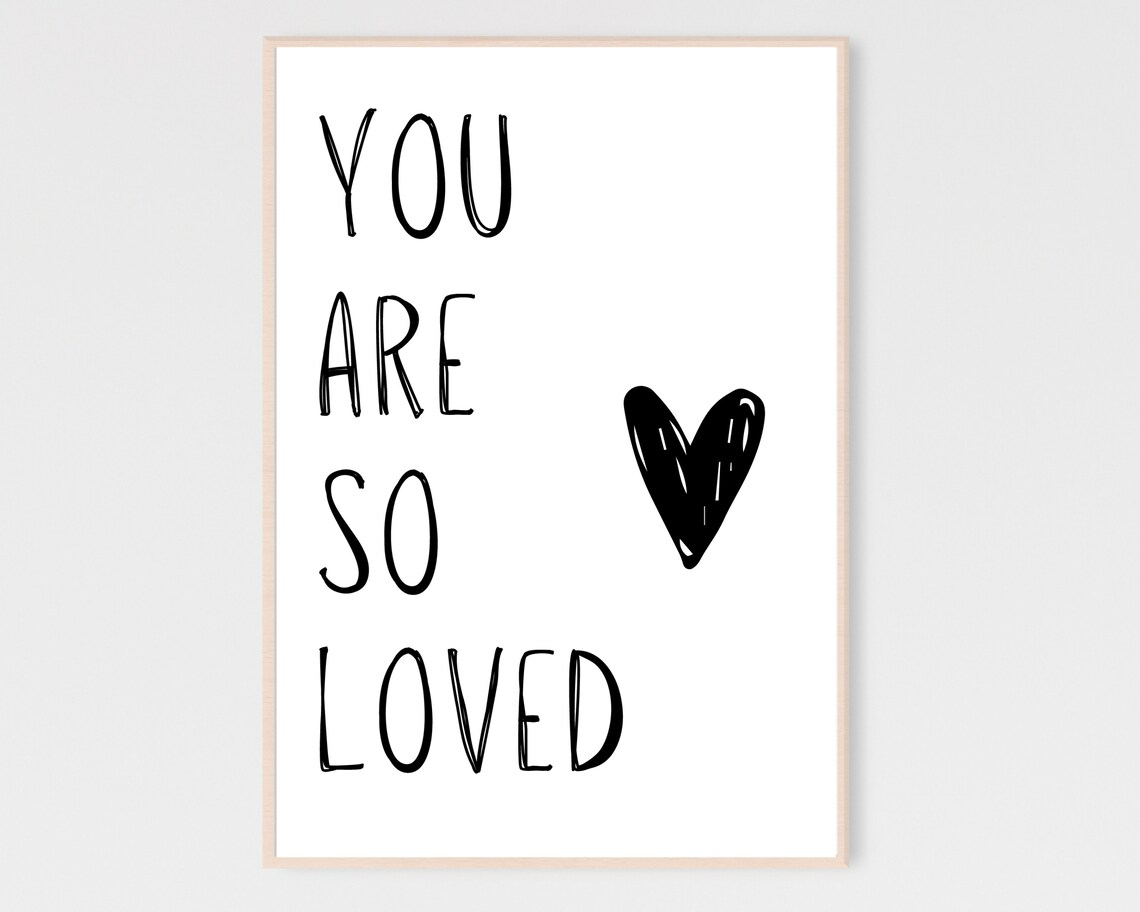 You Are So Loved Nursery Heart Hand Lettering Minimalist Quote Poster