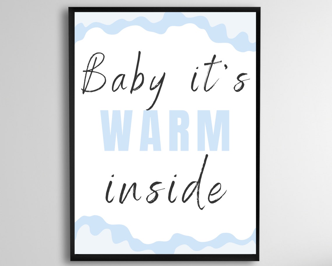 Baby Its Warm Inside Funny Winter Christmas Typography Poster