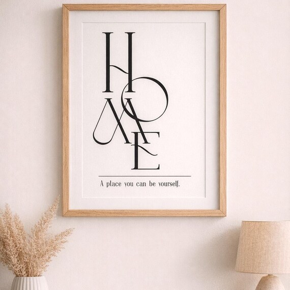 Home Stacked Serif Letters Quote A Place You Can Be Yourself Art Print