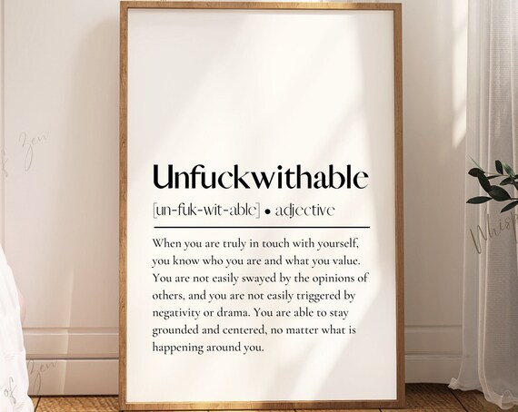 Unfuckwithable Inspirational Quote Poster Print