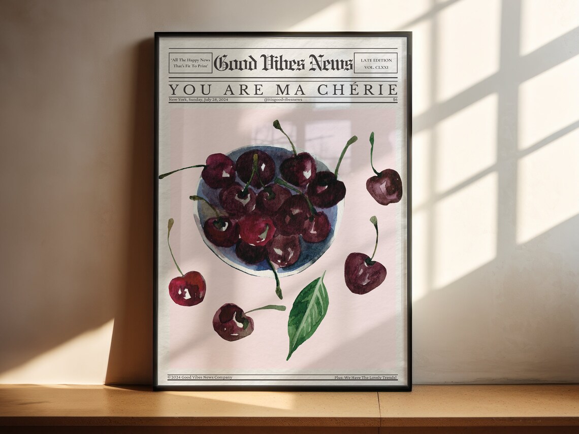Good Vibes News You Are Ma Cherie Watercolor Cherries Newspaper Poster - Image 2
