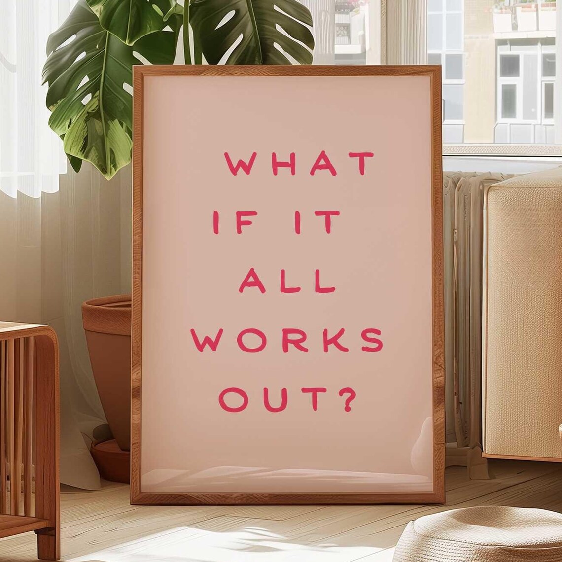 What If It All Works Out Red Lettering Blush Affirmation Poster