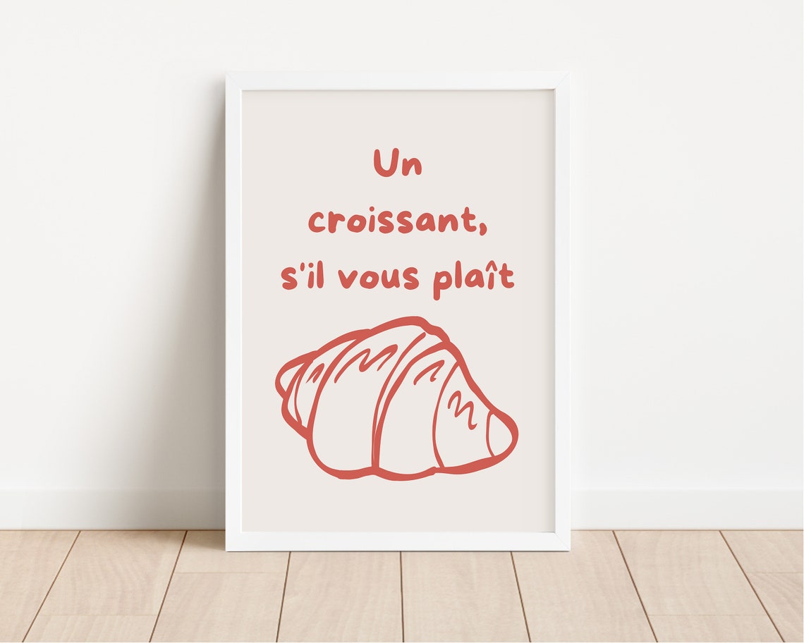 Un Croissant Sil Vous Plait Red French Croissant Kitchen Poster - Image 2