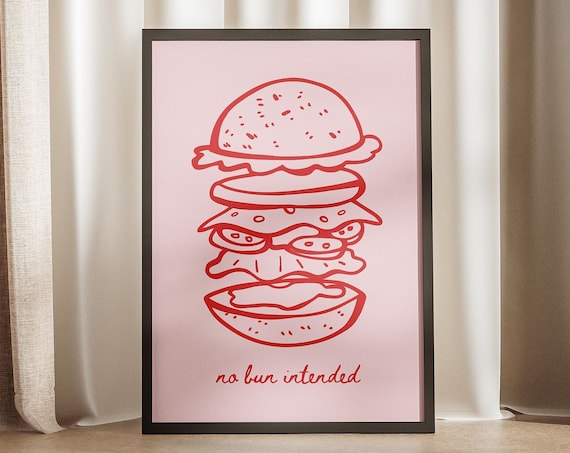 No Bun Intended Burger Doodle Pink Red Funny Kitchen Wall Art