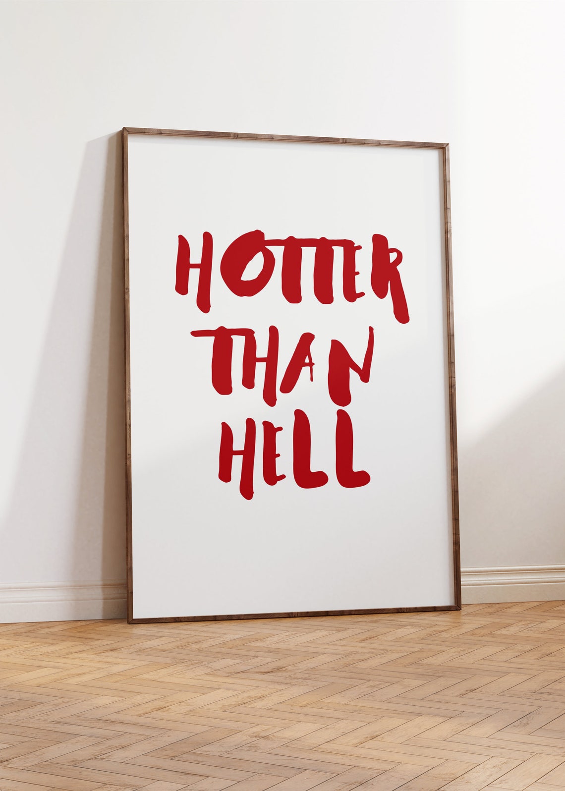 Hotter Than Hell Poster Quote Print Wall Decor Trendy Chic Red Aesthetic Wall Art Modern Y2k Art Positive Quote Print - Image 3