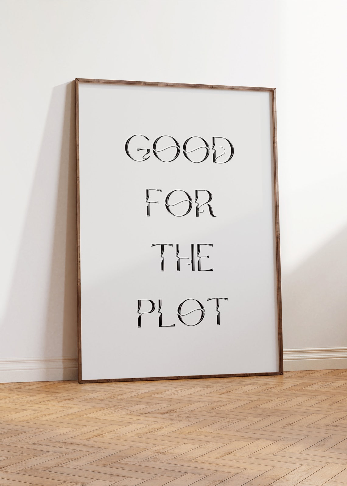 Good For The Plot Minimalist Thin Serif Chic White Quote Wall Art - Image 3