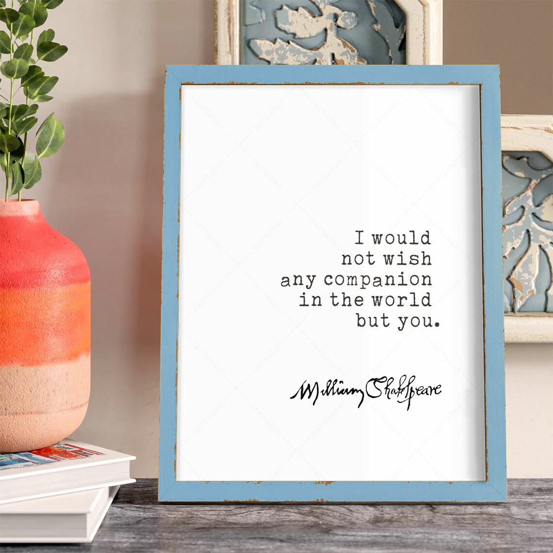 Shakespeare I Would Not Wish Any Companion But You Love Print - Image 4