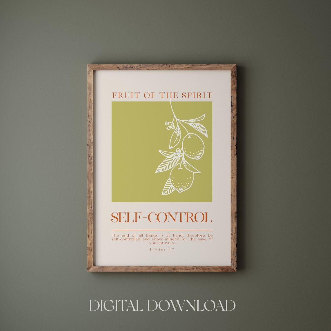 Fruit of the Spirit Self-Control 1 Peter 4:7 Botanical Art Print