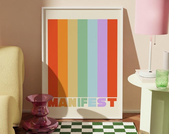 Manifest Art Print Retro Wall Art Colourful Quote Print Inspirational Quote Maximalist Art Retro 70s Aesthetic Art Encouraging Art